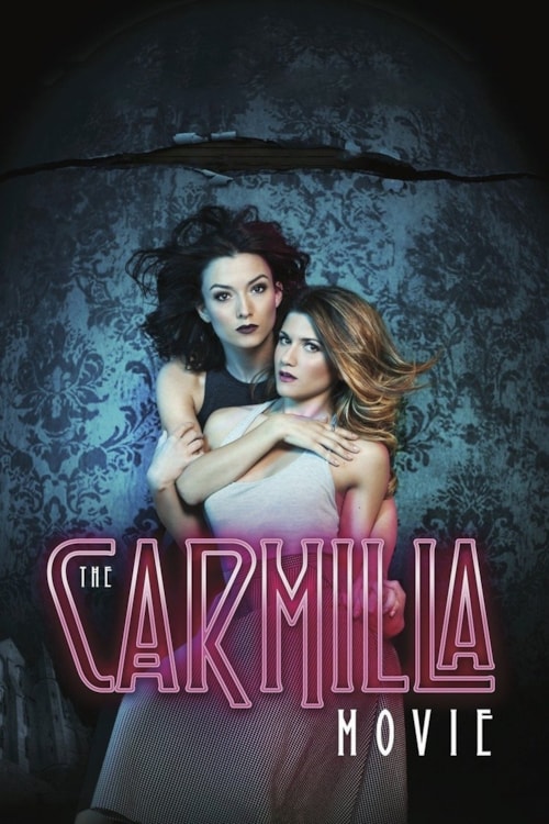 The Carmilla Movie poster